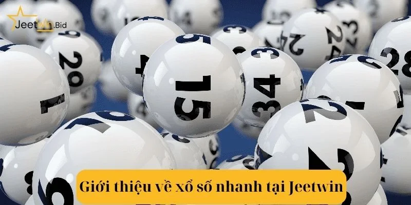 Trò chơi xổ số nhanh vô cùng hấp dẫn tại nhà cái Jeetwin.